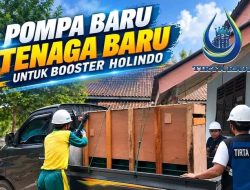 ‎Perumda Tirta Raja Ganti Pompa Booster Holindo, Perkuat Distribusi Air Bersih ‎
